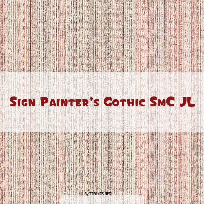 Sign Painter's Gothic SmC JL example